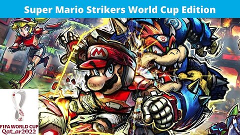 Super Mario Strikers World Cup Part 1