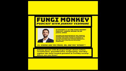 Fungi Monkey Podcast #1 - Dr Jaspal Singh: Transcultural Teachings, Quantification and Othering