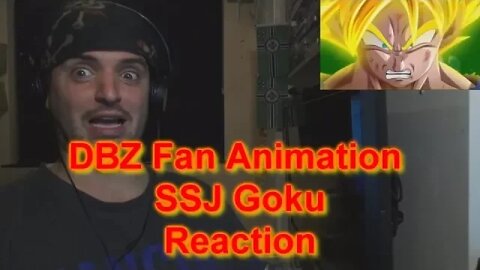 Reaction: DBZ Fan Animation SSJ Goku