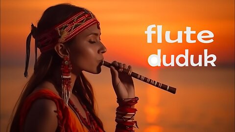 6 Hour Music Duduk and Flute Relaxing Soothing Spa Music Relaxation Beautiful Nature