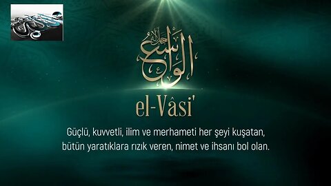 #dua #esmaülhüsna Esma'ül Hüsna Duaları / El Vasi(c.c.)