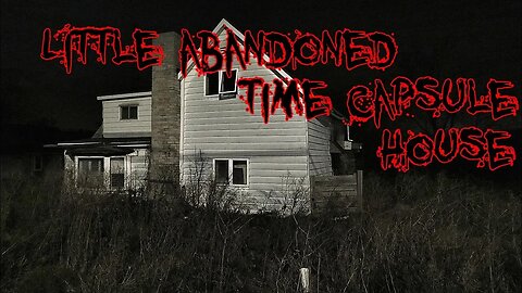 CREEPY LITTLE TIME CAPSULE HOUSE Ft. Carlo Paolozza