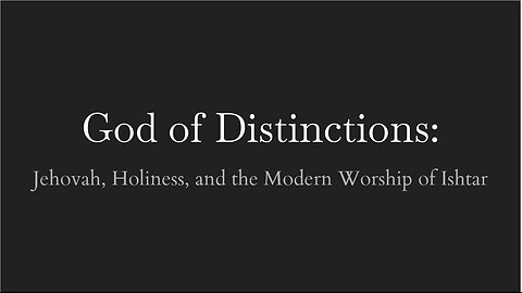 God of Distinctions Zoe Erickson RTC 2024