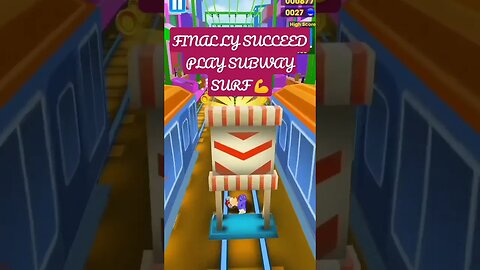 SUCCEED PLAY SUBWAY SURF 💪