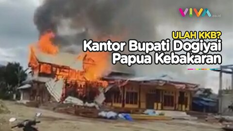 BREAKING NEWS! Kantor Bupati Dogiyai Papua Kebakaran, Ulah KKB?