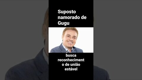 Suposto namorado de Gugu busca reconhecimento de união estável #shorts