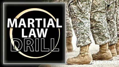 Feds Using April 8th Solar Eclipse to Practice Martial Law Ahead of 2024 Election!