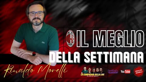 Rinaldo Morelli : Il Meglio della Settimana #1