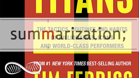 "Tools of Titans" by Tim Ferriss in less than 5 minutes