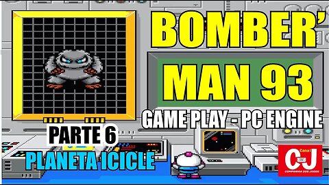 Bomber'Man 93 | Game Play - PC Engine - Parte 6