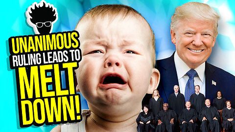 SCOTUS Issues UNANIMOUS Ruling - Democrats Cry Like Insurrectionist Babies! Viva Frei Live!