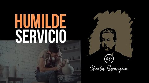 Humilde servicio (1 Crónicas 4:23) Devocional de hoy Charles Spurgeon