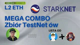 STARKNET - Mega Combo TestNetów - Pełna Lista