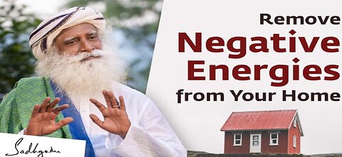 3 Ways to Remove Negative Energies From Your Home | Sadhguru