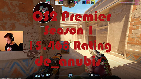 CS2 Premier Matchmaking - Season 1 - 15,468 Rating - de_anubis