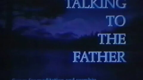 (Worship Songs) Talking To The Father