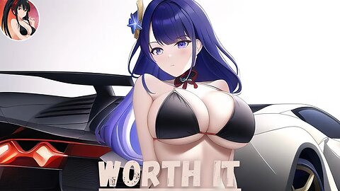 Nightcore - Worth It | Outr3ach & J-Marin ft. Kaitlin Grace