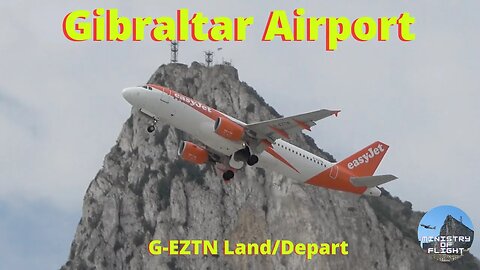 easyJet Land and Depart at Gibraltar G-EZTN