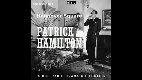 Hangover Square By Patrick Hamilton