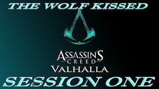 Assasins Creed Valhalla Session one