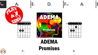 ADEMA Promises FCN GUITAR CHORDS & LYRICS