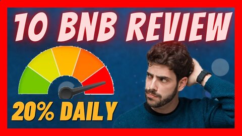 10BNB Review 🧨 20% daily ROI 🤯 200% in Just 10 Days ⚠️ High Risk High Reward❓