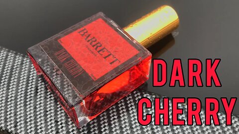 Barrett Fragrance Dark Cherry 🍒 Review