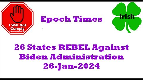 26 States REBEL Against Biden Administration 26-Jan-2024