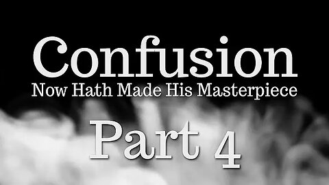 Bishop Williamson - Confusion Now Hath Made His Masterpiece (2016) Part 4