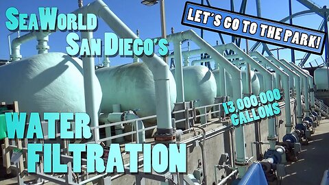 How SeaWorld San Diego's Water Filtration Works