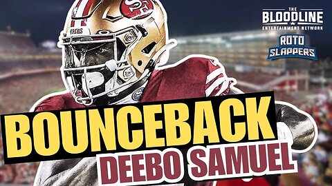 2023 Bounceback Player | WR Deebo Samuel | Fantasy Football