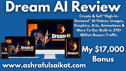 Dream AI Review - Google Gemini Advanced Technology (Akshat Gupta)