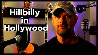 Hillbilly In Hollywood - by Anthony Bonnette - BONNETTE SON