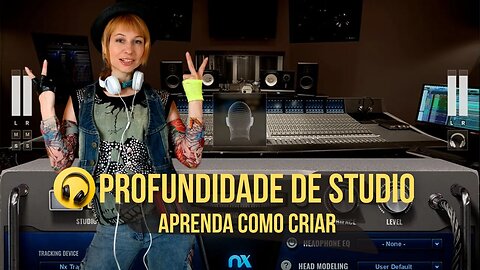 Aprenda a Criar Profundidade de Studio - Produção Musical