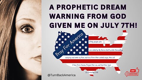 A PROPHETIC DREAM WARNING FOR AMERICA| A CALL TO PRAY FOR AMERICA | TURN BACK AMERICA