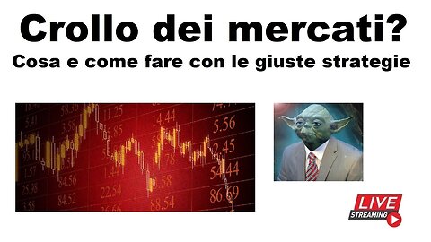 Crollo dei mercati?