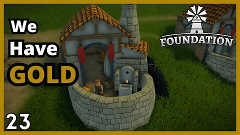 We Have The Gold. Castle Is Next? | Foundation | 23