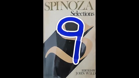 Spinoza Part 9