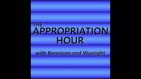 Appropriation Hour - Episode One - The Great Commission