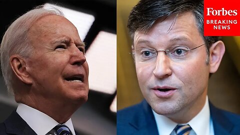 House Speaker Mike Johnson Hammers Biden Over Energy Moves