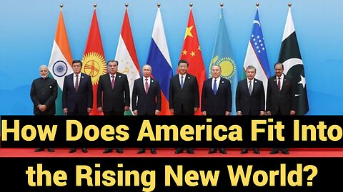 How Does America Fit Into The Rising New World?