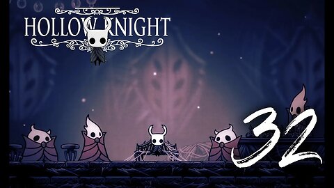 Beast's Den | Hollow Knight | PC Blind Gameplay 32 | SpliffyTV