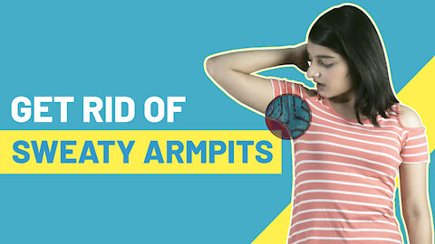 Get rid of sweaty armpits | sweaty armpit hacks | stop sweating naturally