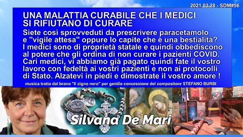 UNA MALATTIA CURABILE CHE I MEDICI SI RIFIUTANO DI CURARE - 2021.03.29 - SDM#57