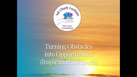 Turning Obstacles into Opportunities (2024/176)