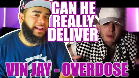 {{ REACTION }} Vin Jay- Overdose (Official Music Video) - Can He Deliver After The Last One.