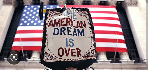 THE AMERICAN DREAM IS DEAD