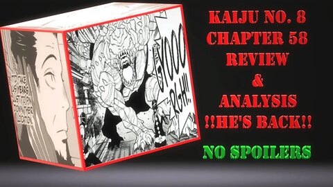 Kaiju No. 8 Chapter 58 No Spoilers Review & Analysis - I Asked and Matsumoto Granted Him to Me