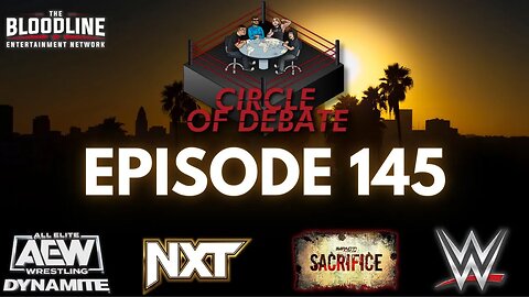 Circle Of Debate Episode 145