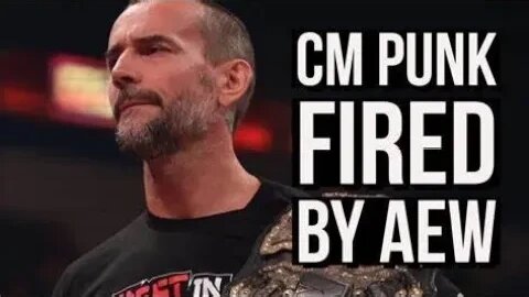 CM Punk fired from AEW! Coming Down The Aisle special ll ALL OUT Review